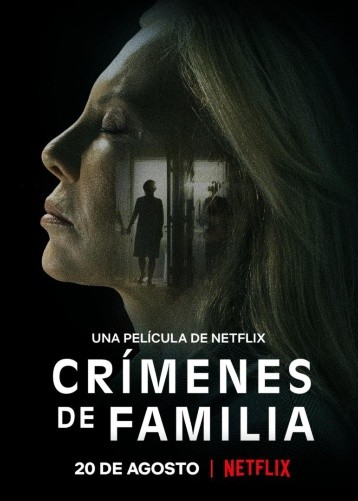 Crímenes de Familia tráiler y fecha de estreno de la nueva película