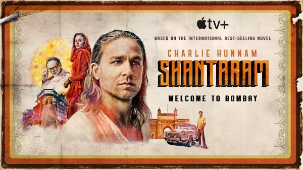 shantaram charlie hunnam apple tv