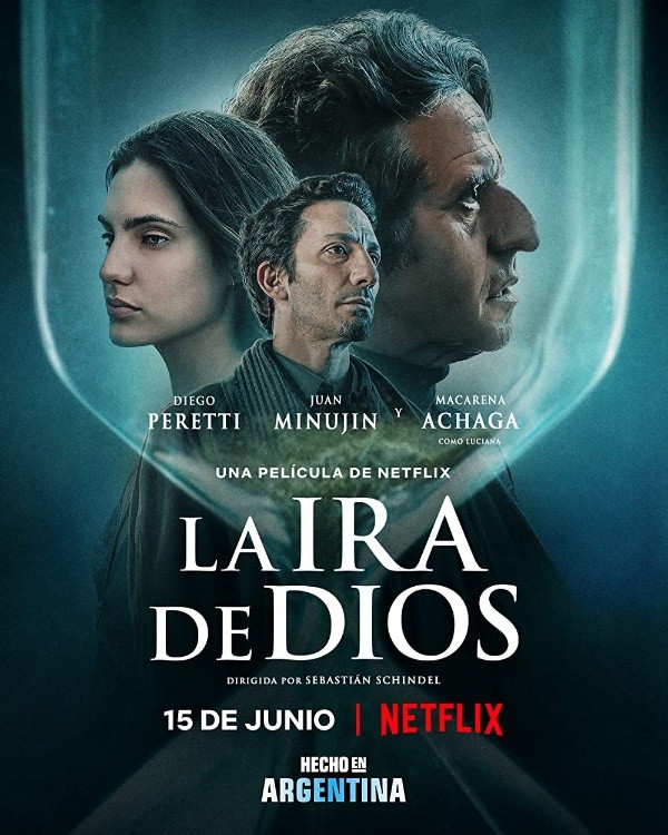 la ira de dios netflix