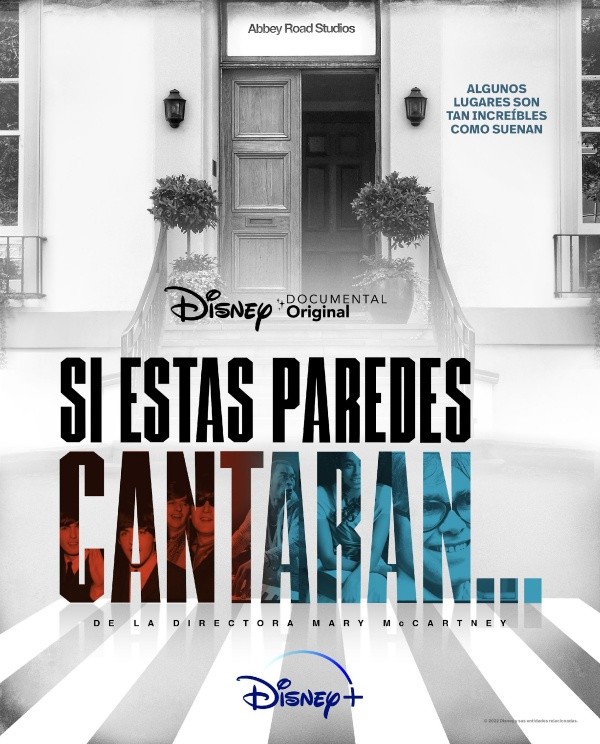Si estas paredes cantaran (Disney+).